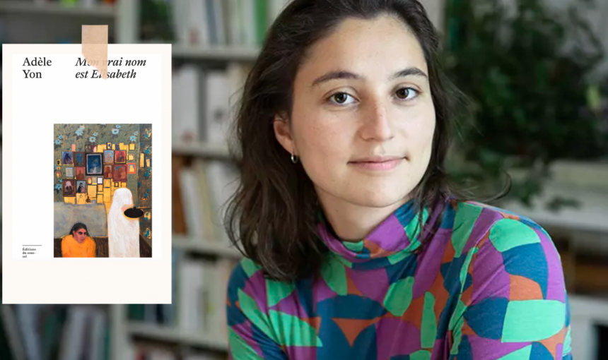 We read “My real name is Elisabeth”, the book that buzze in bookstores